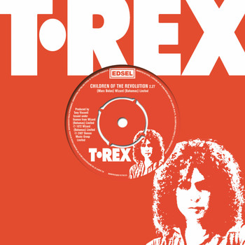 T.Rex - Children Of The Revolution (7" Version) - Single