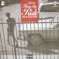 Chuuwee - Pimp My Ride (Explicit)