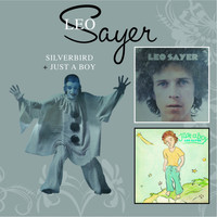 Leo Sayer - Silverbird + Just A Boy
