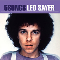 Leo Sayer - 5 Songs EP