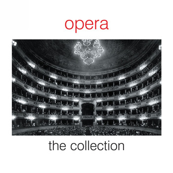 Various - Opera - The Collection