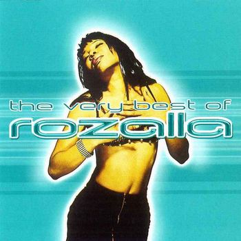 Rozalla - The Very Best of Rozalla