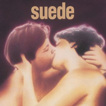 Suede - Suede (Remastered) (Deluxe Edition) (Explicit)