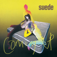 Suede - Coming Up (Remastered) (Deluxe Edition) (Explicit)