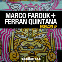 Marco Farouk & Ferran Quintana - Horizon EP