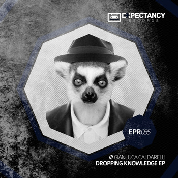 Gianluca Caldarelli - Dropping Knowledge EP