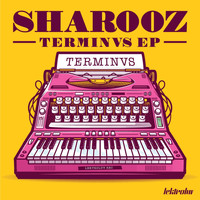 Sharooz - Terminvs EP