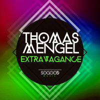 Thomas Mengel - Extravagance
