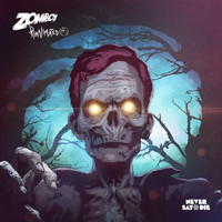 Zomboy - Reanimated EP