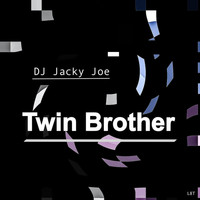 DJ Jacky Joe - Twin Brother