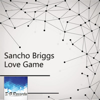 Sancho Briggs - Love Game