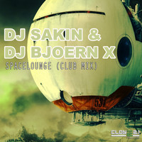 DJ Sakin & DJ Bjoern X - Spacelounge (Club Mix)