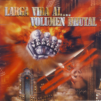 Various Artists - Larga vida al... Volumen brutal
