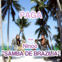 Paga feat. Ninoo - Samba de Brazilia