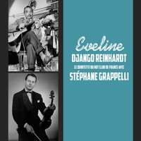 Django Reinhardt & Le Quintette Du Hot Club De France - Eveline