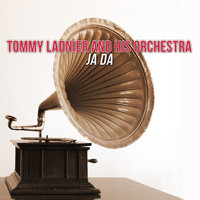 Tommy Ladnier & His Orchestra - Ja Da