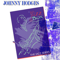 Johnny Hodges - Jazz Box (The Jazz Series)