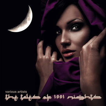 Various Artists - The Tales Of 1001 Nights