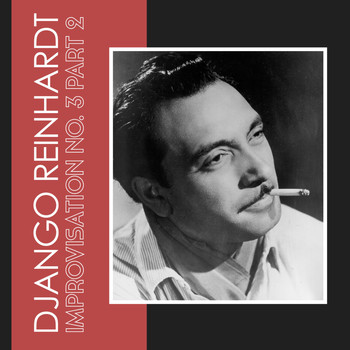 Django Reinhardt - Improvisation No. 3 Part 2