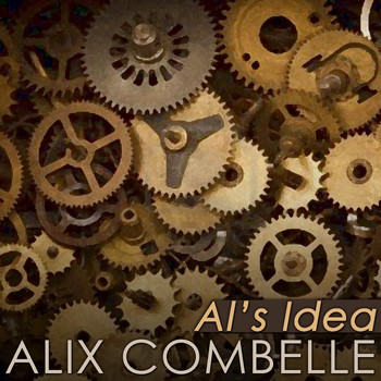 Alix Combelle - Al's Idea