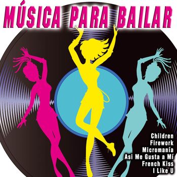 Various Artists - Música para Bailar (Explicit)