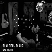 David Harper - Beautiful Sound