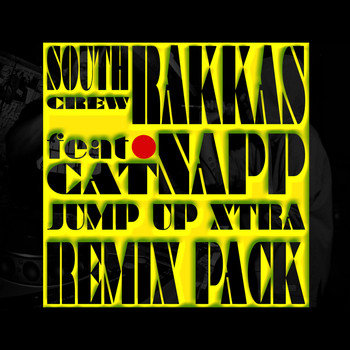 South Rakkas Crew - Jump up Xtra (Explicit)