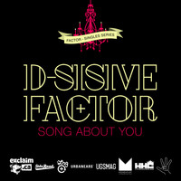Factor - Song About You