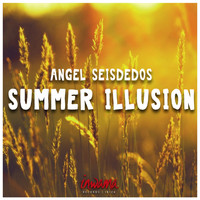 Angel Seisdedos - Summer Illusion