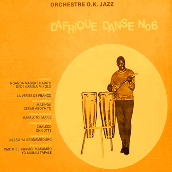 Franco & l'OK Jazz - L'Afrique Danse Vol. 6