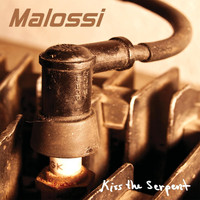 Malossi - Kiss the Serpent