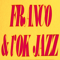 Franco & l'OK Jazz - Motema Ya Lokoso