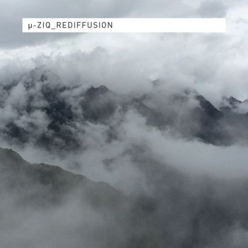 µ-Ziq - Rediffusion