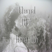 Neena Goh - Eternal Mist