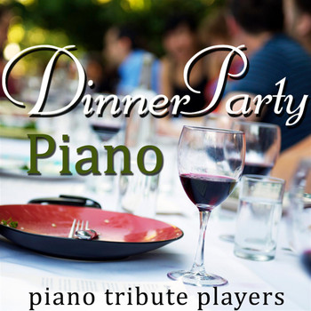 Piano Dreamers - Dinner Party Piano