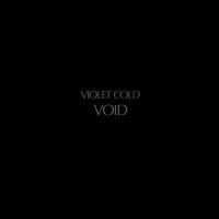 Violet Cold - Void
