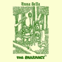 The Pharmacy - Anna Bella - Single