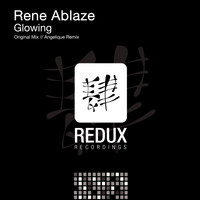Rene Ablaze - Glowing