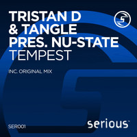 Tristan D & Tangle pres. Nu-State - Tempest