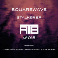 Squarewave - Stalker EP