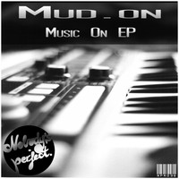 Mud.on - Music On
