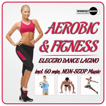 Various Artists - Aerobic & Fitness. Electro Dance Latino