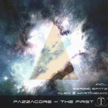 Fazzacore - The First