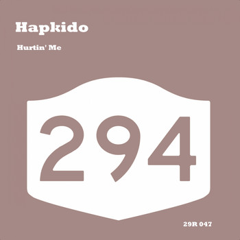 Hapkido - Hurtin' Me