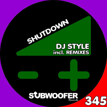 DJ Style - Shutdown