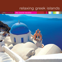 Wayne Jones|Amy Hayashi-Jones - Relaxing Greek Islands