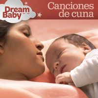 Dream Baby - Canciones de Cuna