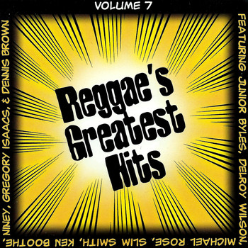 Various Artists - Reggae's Greatest Hits, Vol. 7