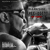 Darkside - Free Agent - EP (Explicit)