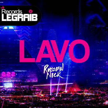 Russian Nick - Lavo